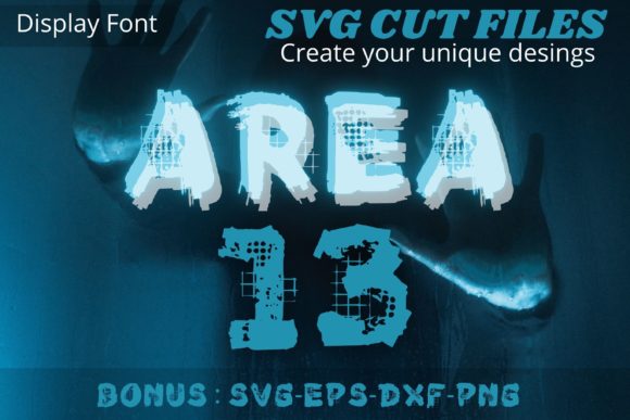 Area 13: A Creepy, Unique Display Font