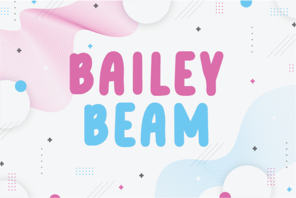 Discover Bailey Beam: A Unique Display Font