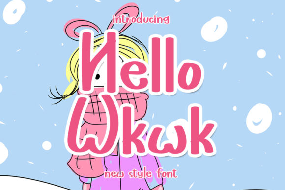 Hello Wkwk: A 3D Display Font for Eye-Catching Designs