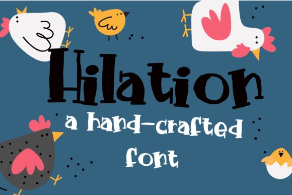 Hilation: A Quirky and Chic Display Font