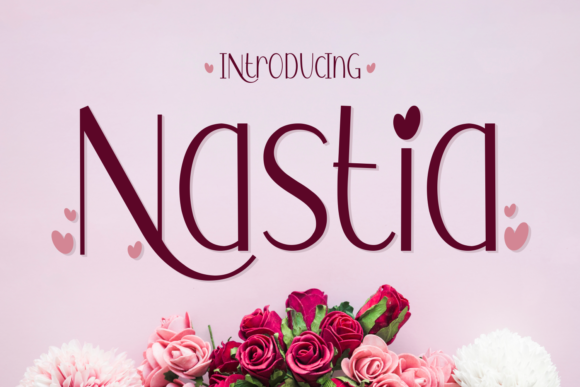 Nastia: A Playful Font for Purposeful Design