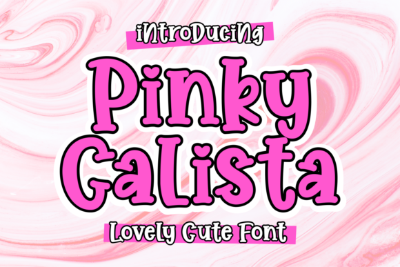 Pinky Calista: A Playful Font for Creative Expression