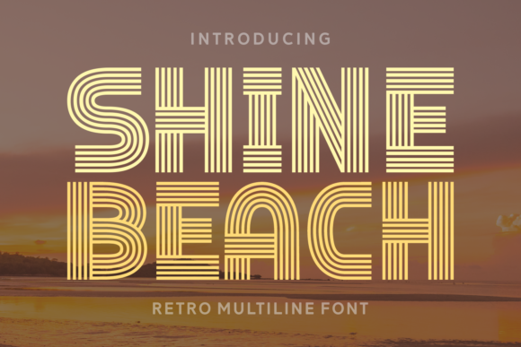 Shine Beach: A Nostalgic, Futuristic Font for Modern Design