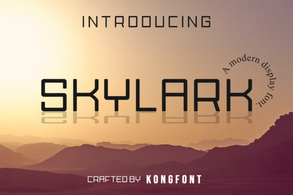 Skylark: A Modern Display Font for Designers and Crafters