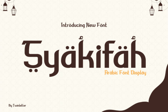 Syakifah: A Beautiful Arabic-Styled Display Font for Creative Projects