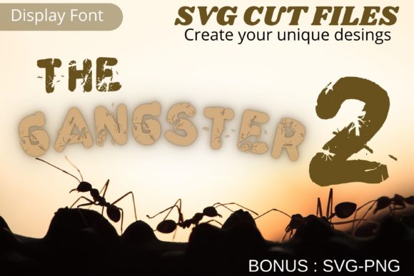 The Gangster2: A Bold Display Font for Creative Projects